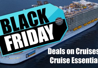 Black Friday Deals on Cruises and Cruise Essentials