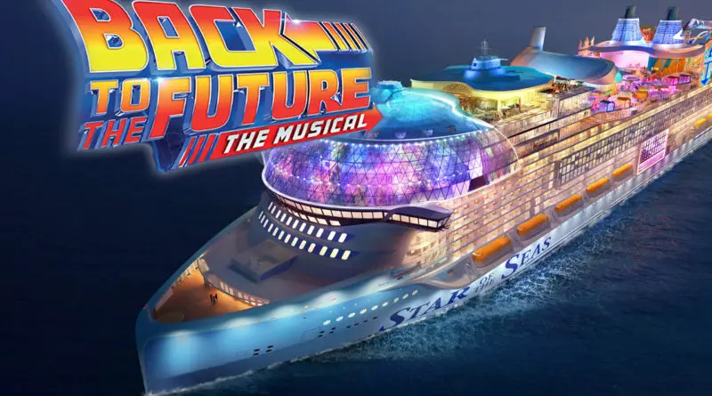 back to the future musical on star of the seas